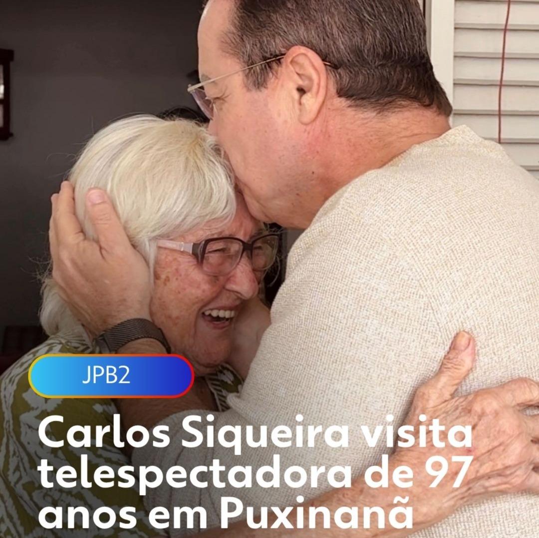 Carlos Siqueira visita telespectadora de 97 anos em Puxinanã