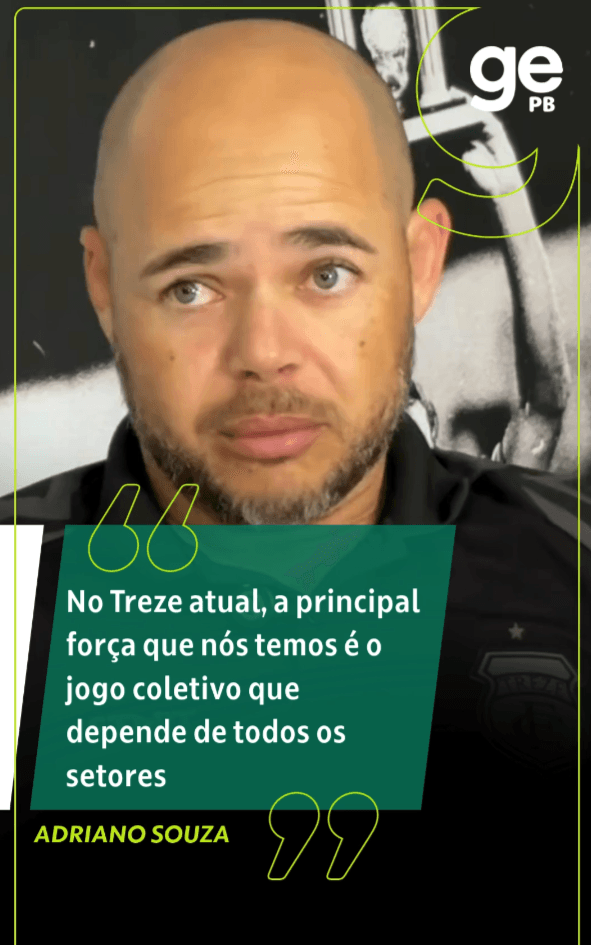 Adriano Souza destaca força do coletivo do Treze na Série D